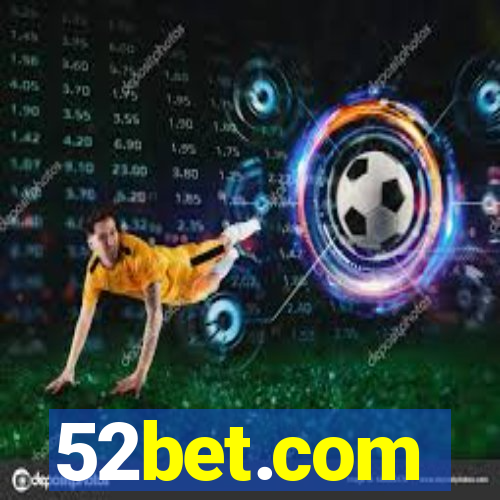 52bet.com