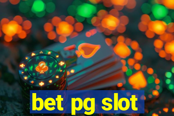 bet pg slot