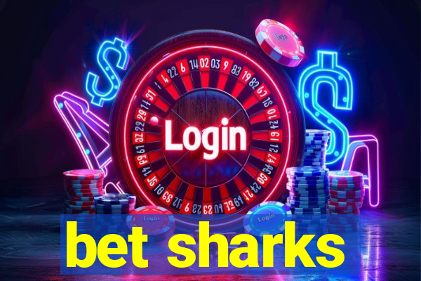 bet sharks