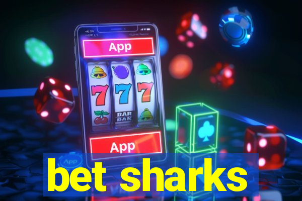 bet sharks