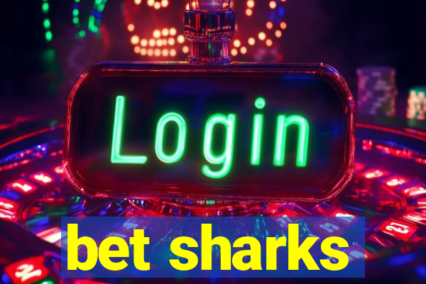 bet sharks