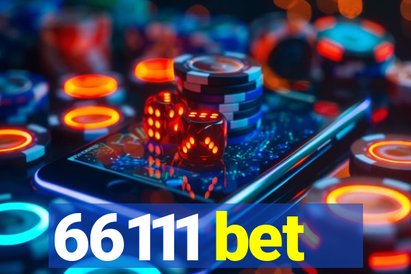 66111 bet