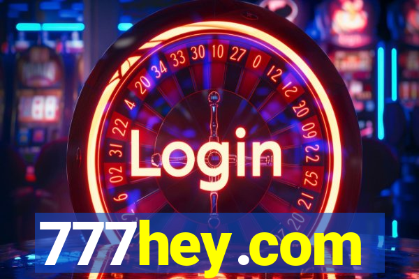 777hey.com