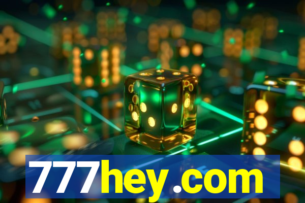 777hey.com