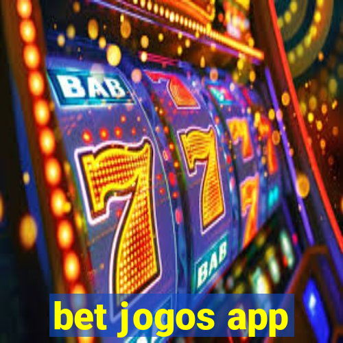 bet jogos app