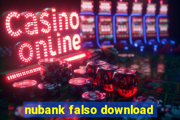 nubank falso download