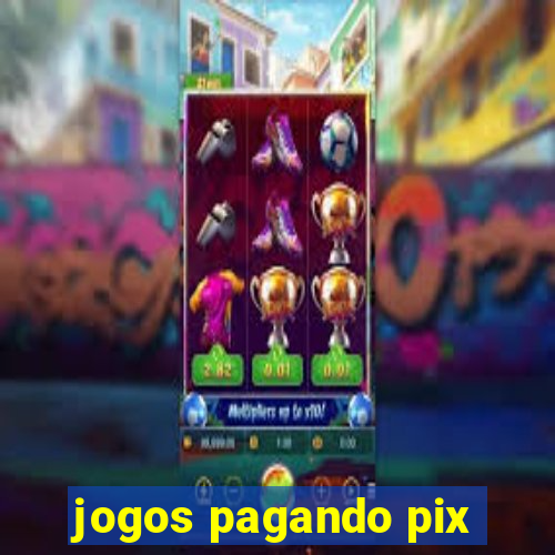 jogos pagando pix