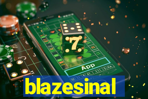 blazesinal