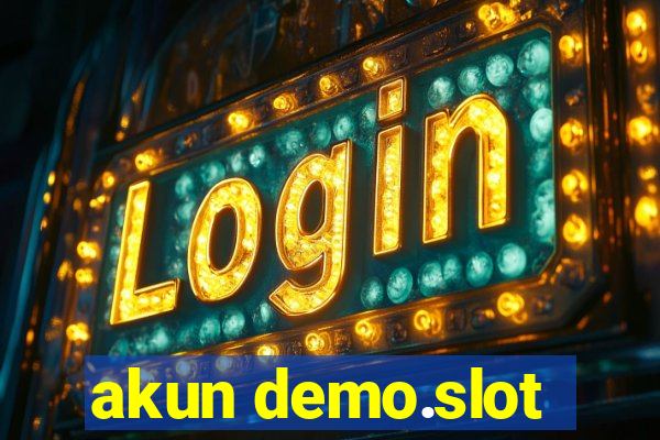 akun demo.slot