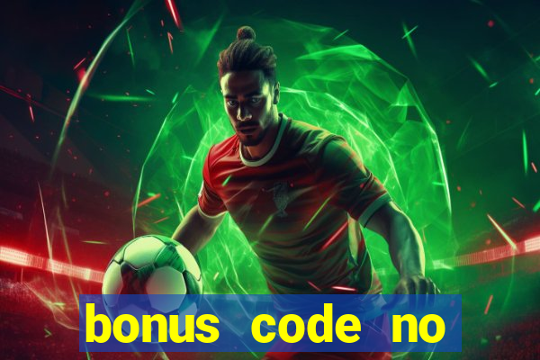 bonus code no deposit casino