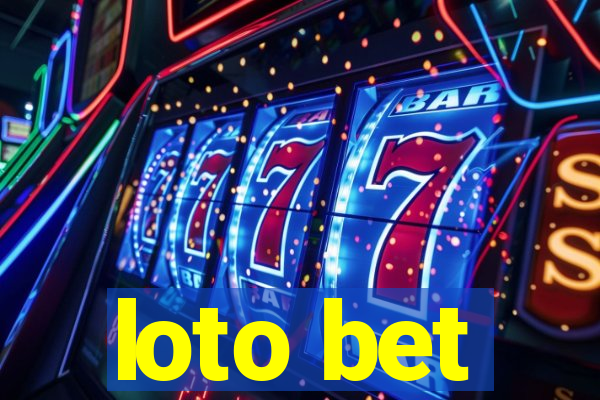 loto bet