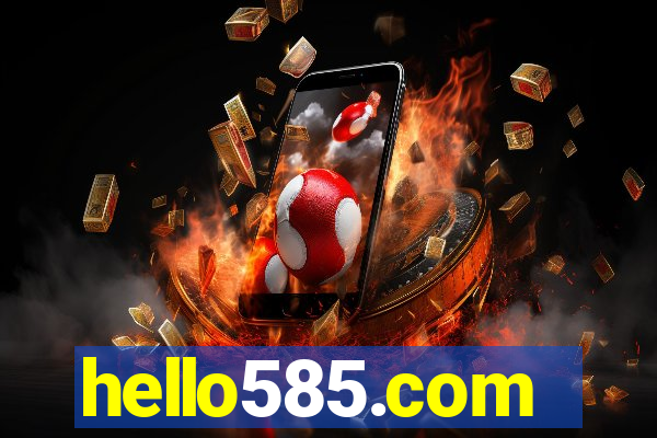 hello585.com