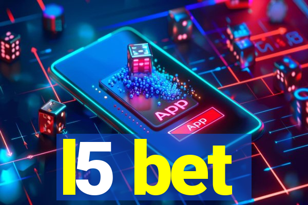 l5 bet