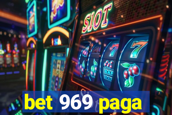 bet 969 paga