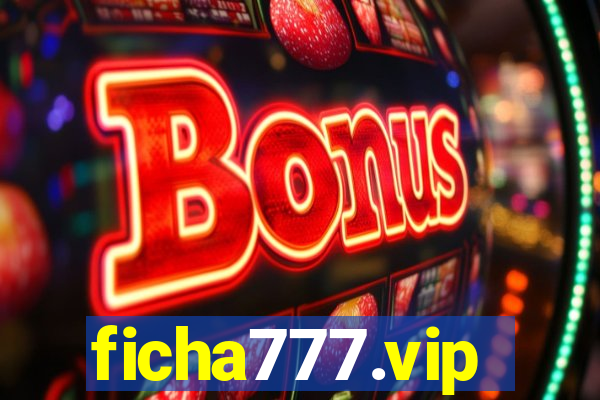 ficha777.vip