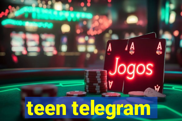 teen telegram