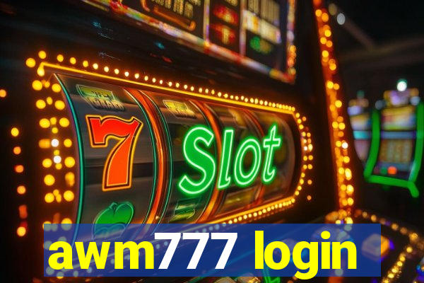 awm777 login