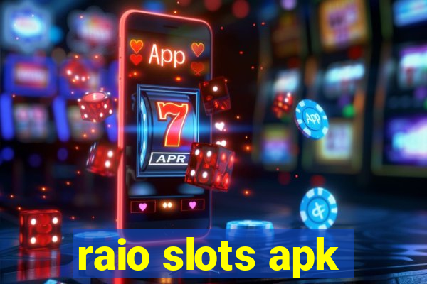 raio slots apk