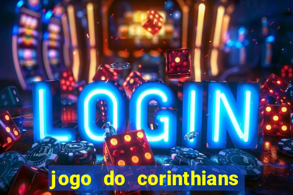 jogo do corinthians tempo real