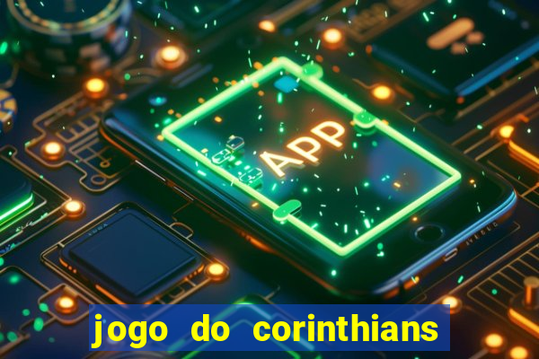 jogo do corinthians tempo real