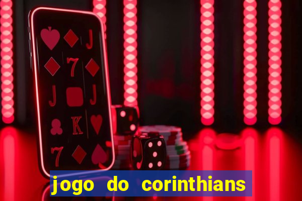 jogo do corinthians tempo real