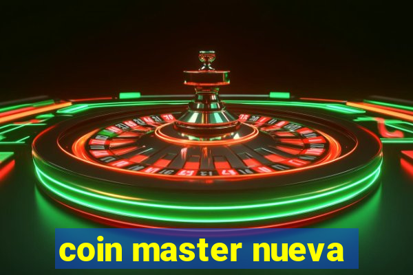 coin master nueva