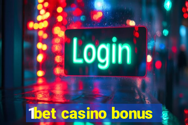 1bet casino bonus