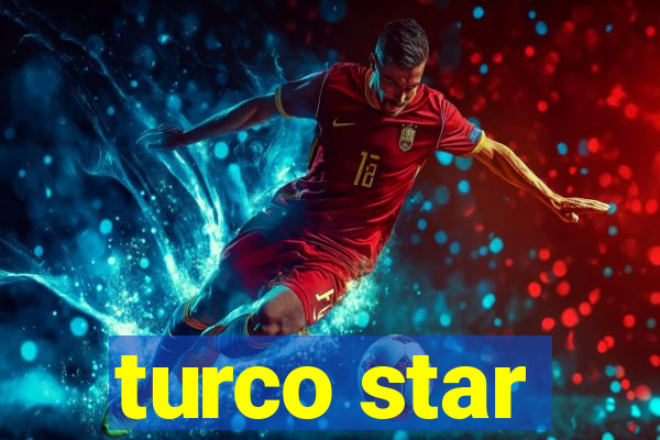 turco star