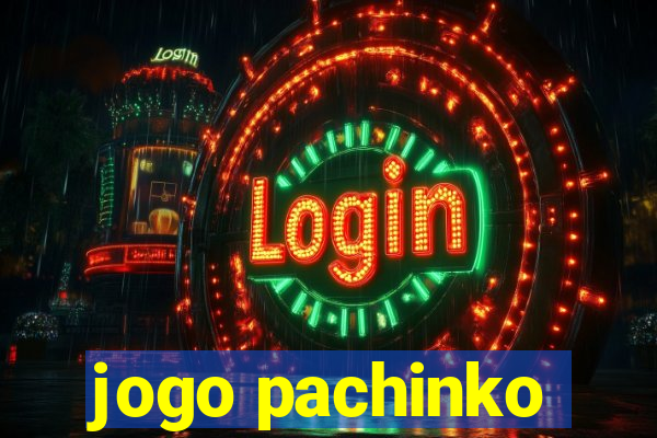 jogo pachinko