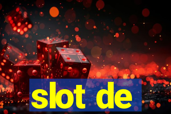 slot de