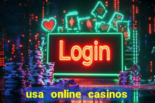 usa online casinos for real money