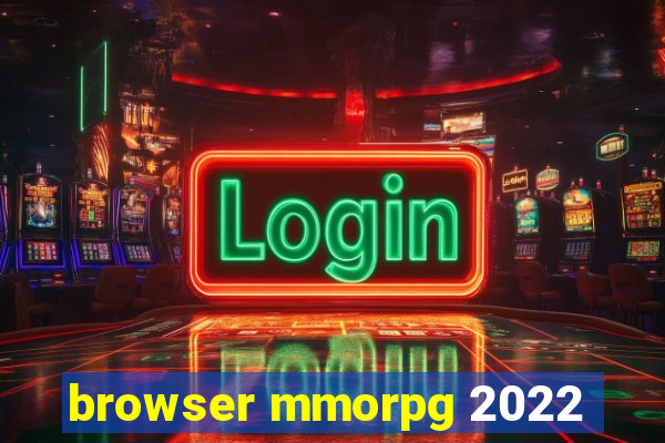 browser mmorpg 2022