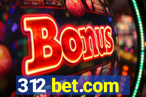 312 bet.com