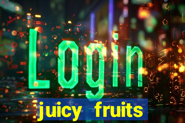 juicy fruits multihold slot