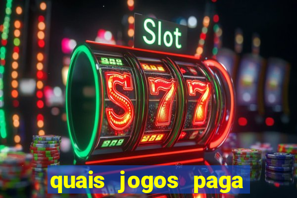 quais jogos paga de verdade