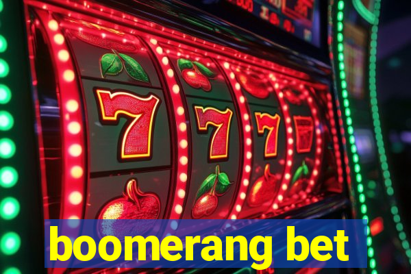 boomerang bet