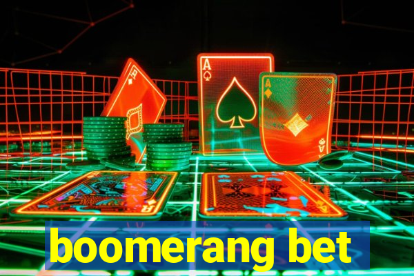 boomerang bet