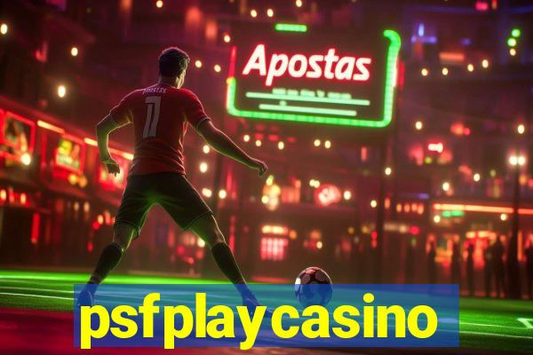 psfplaycasino