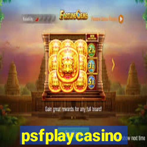 psfplaycasino