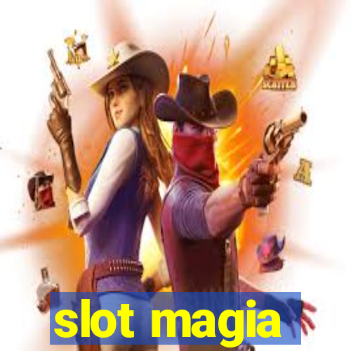 slot magia