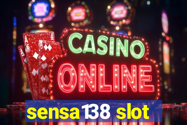 sensa138 slot