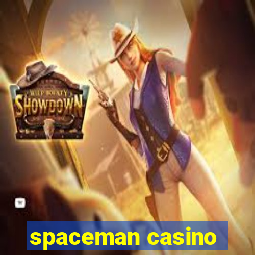 spaceman casino