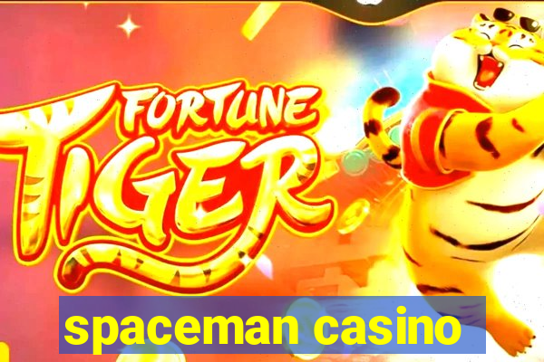 spaceman casino