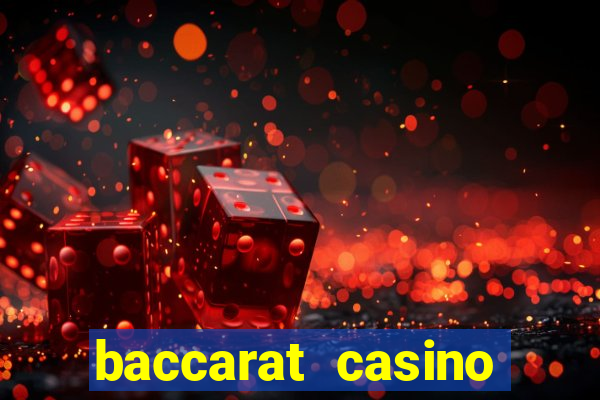 baccarat casino game online