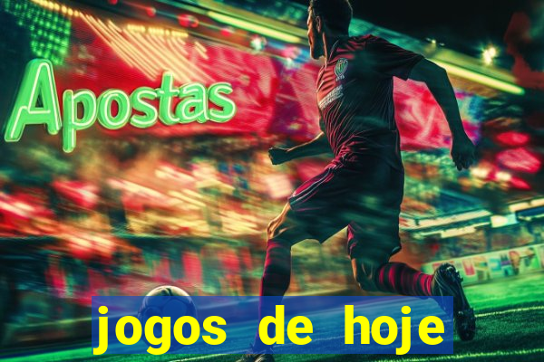 jogos de hoje futebol palpites