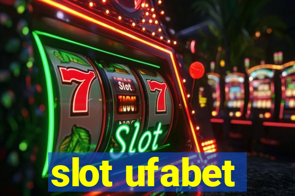 slot ufabet