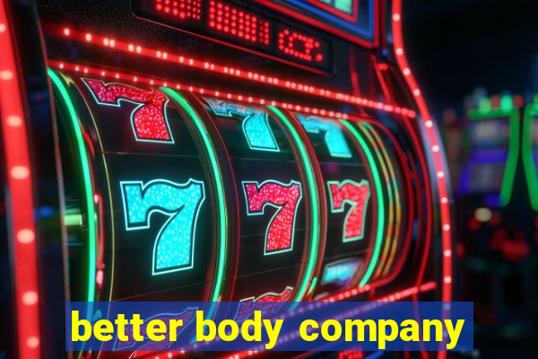 better body company