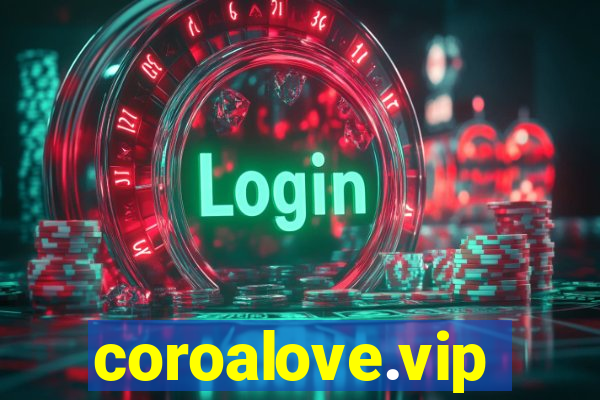 coroalove.vip