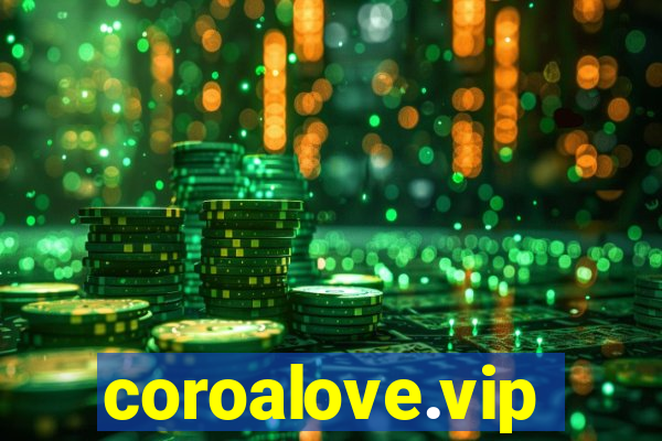 coroalove.vip