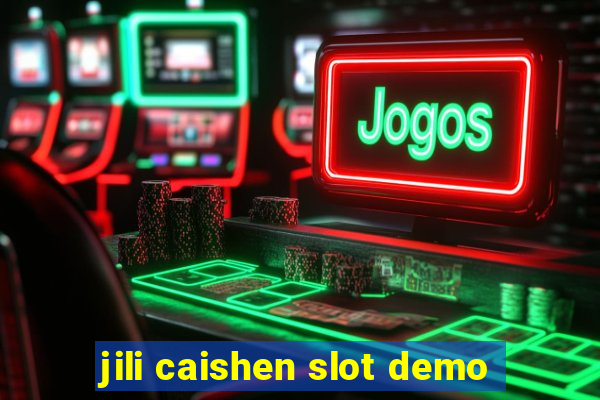 jili caishen slot demo